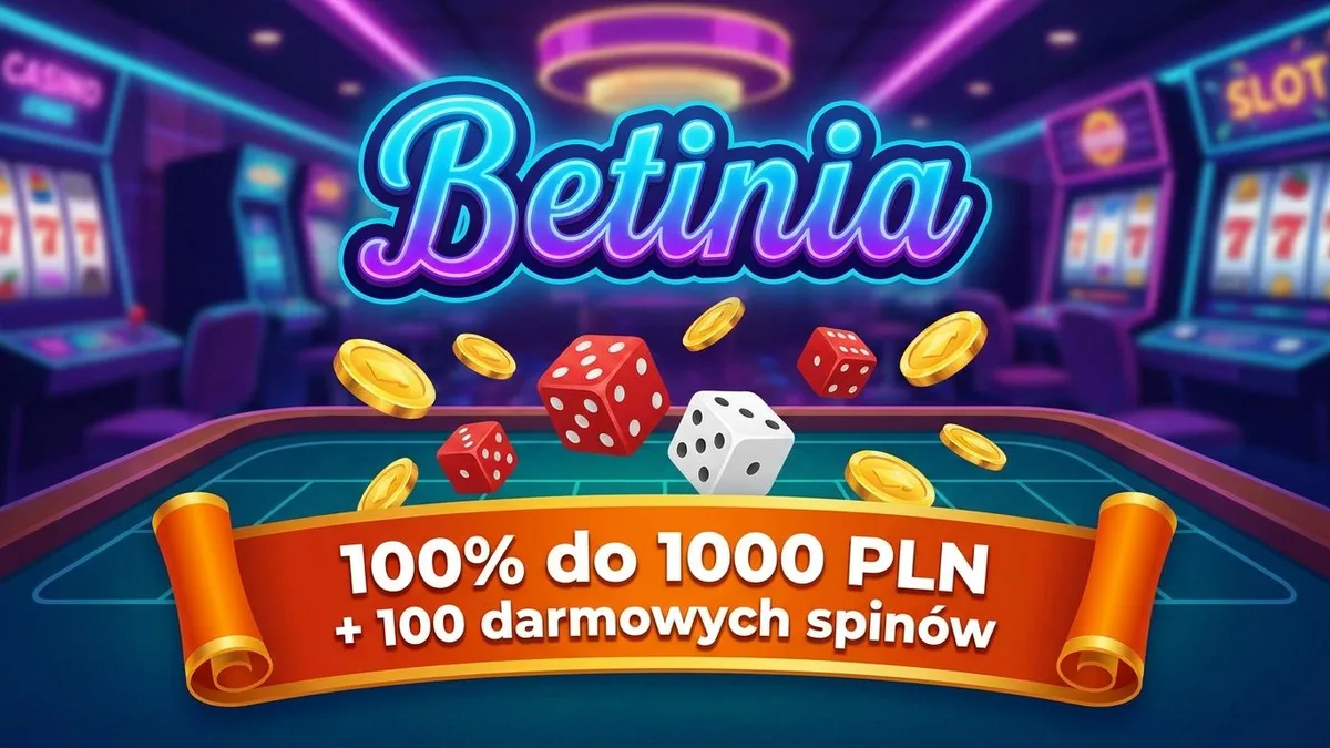Betinia bonus powitalny